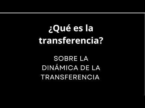 What is transference? On the dynamics of transference