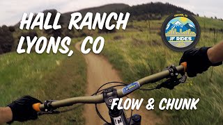 Mountain Biking Hall Ranch - Lyons, CO MTB FLOW and CHUNK