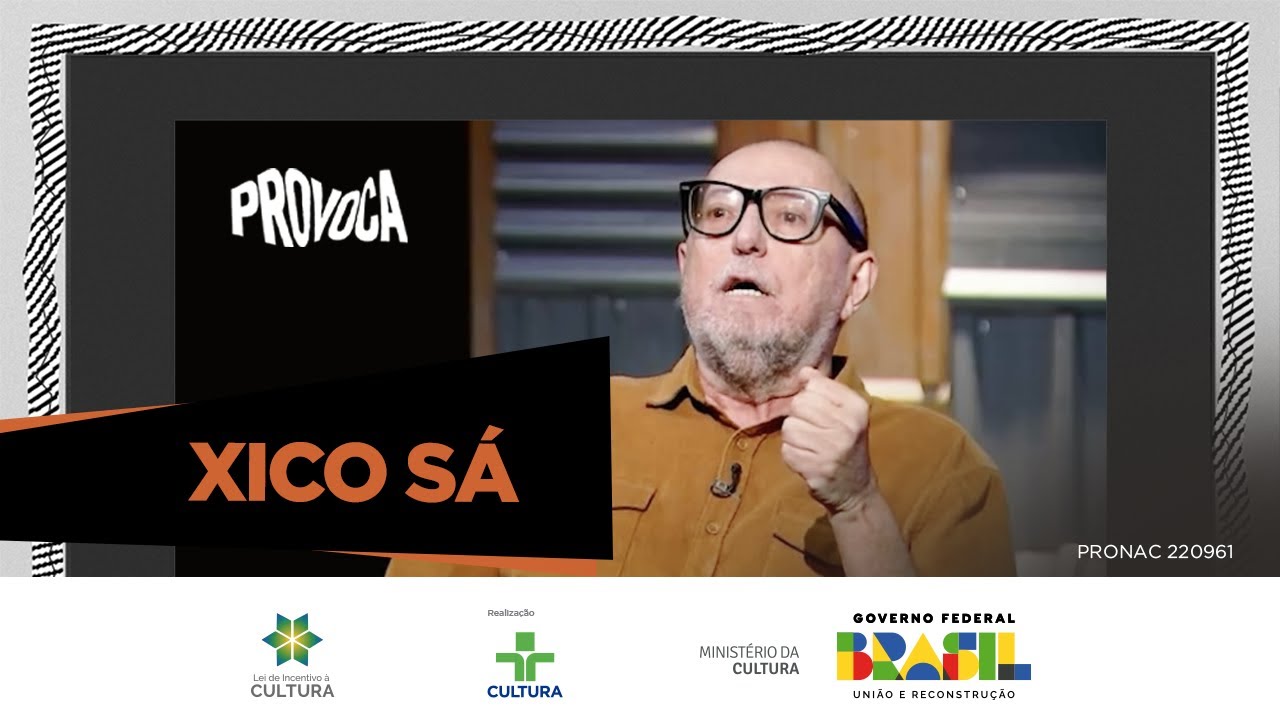 Xico Sá | Provoca | 15/08/2023