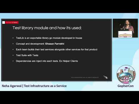 GopherCon 2022: Test Infrastructure as a Service - Neha Agarwal