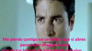 Chayanne - Me Pierdo Contigo (Con Letra).