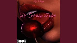 Lil Freaky Bitxh Music Video