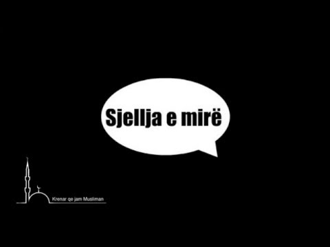 Sjellja e mirë!