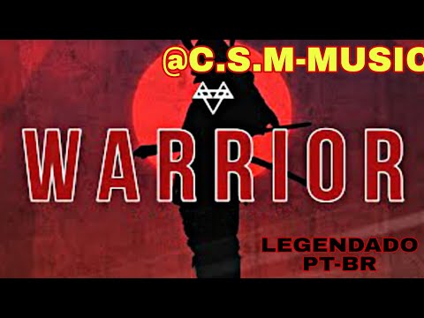 NEFFEX-WARRIOR_LEGENDADO PT-Br_oficial áudio🔥