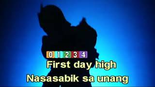First Day High - Kamikazee (Karaoke)