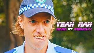 Music video thumbnail preview for SoSo - Yeah Nah (Official Music Video ft. Frenchy) [Theatrical Cut] by SoSo