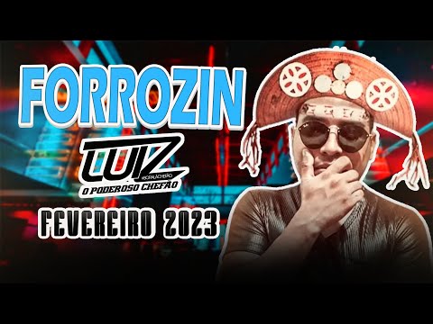 SET LUIZ O PODEROSO CHEFÃO - FORROZINHO ZONA DE PERIGO (FEVEREIRO 2023)