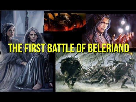 The first battle in the wars of beleriand - The Silmarillion - The wars of Beleriand - Episode 6