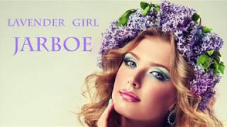 Jarboe ~ Lavender Girl (lyrics, HD)
