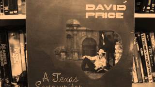 DAVID PRICE - TAKE ME BACK TO TEXAS 1984