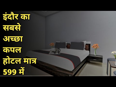 BEST BUDGET HOTEL IN INDORE BEST COUPLE HOTEL IN INDORE HOTEL UNDER 1000 IN INDORE