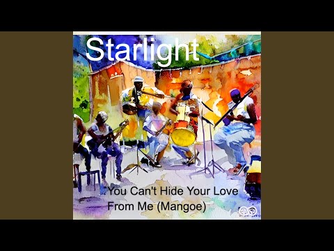 You Can't Hide Your Love From Me (Mangoe)