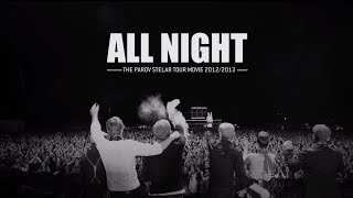ALL NIGHT - The Parov Stelar Tour Movie 2012/2013 - English Version
