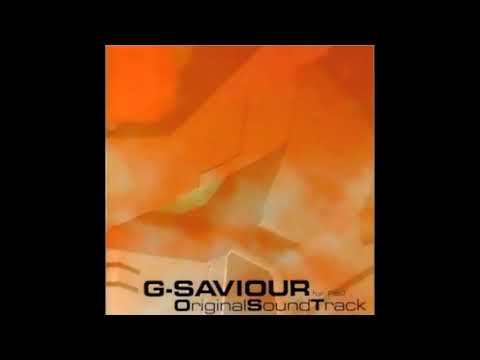 G-Saviour - The Operation Has Begun
