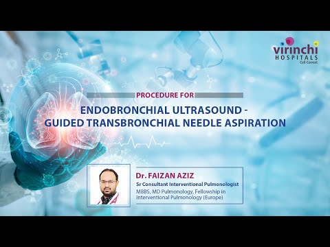 Preview for EBUS-TBNA procedure by Dr. Faizan Aziz