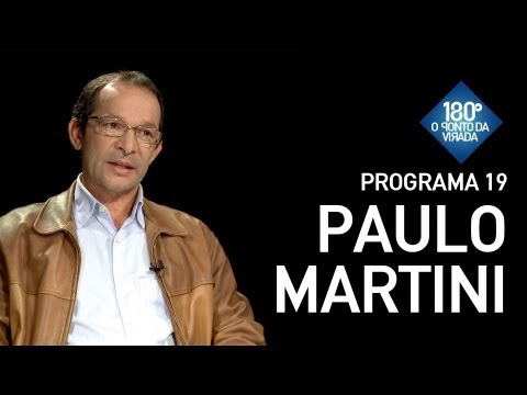 180 Graus / Programa 19 - José Paulo Martini