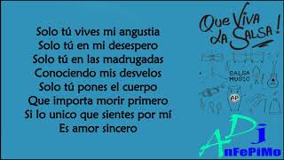 Solo Tu Sabes - Grupo Niche | Letra