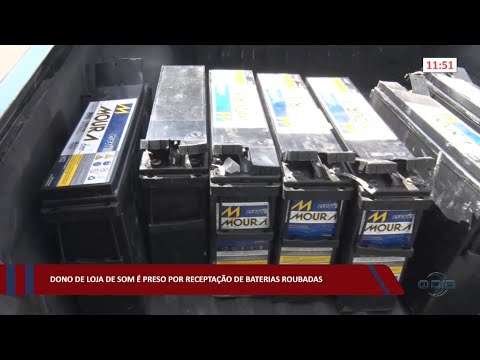 Dono de loja de som é preso por receptação de baterias roubadas 16 09 2022