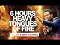 6 HOURS HEAVY TONGUES OF FIRE APOSTLE MICHAEL OROKPO