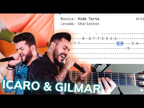 Vida Torta - Ícaro e Gilmar