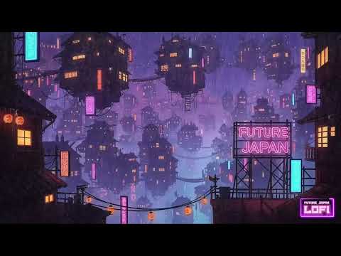 Tokyo 2049 Dreams 🎆 Lofi Hip Hop for Study, Sleep & Work 🌧️ | by Future Japan Lofi