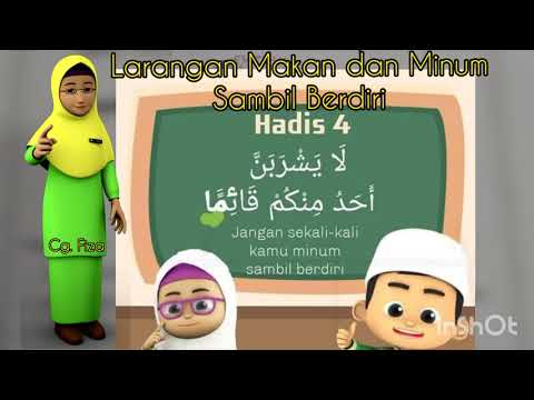 PASTI: HADIS Ke- 4 (Larangan Makan dan Minum Sambil Berdiri)