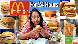 I only ate MC DONALDS for 24 HOURS Challenge | Food Challenge