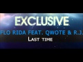 R.J. feat. Flo Rida & Qwote - Baby It's The Last ...