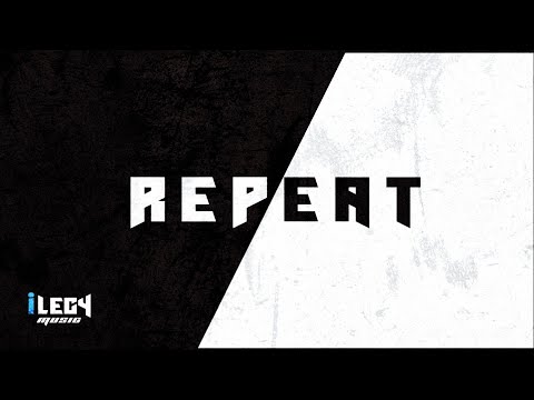 LEGY x KAYSER - REPEAT [Prod by. Infinity Musicx] (Official Audio)