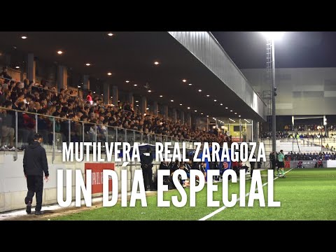 UN DÍA ESPECIAL | MUTILVERA - REAL ZARAGOZA