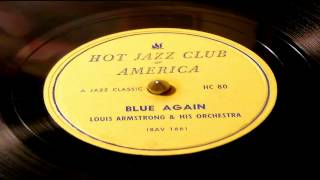 Blue Again - Louis Armstrong And His Orchestra (HJCA)