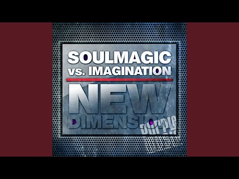 New Dimension (Soulmagic Classic)