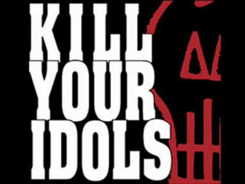 Kill Your Idols - Cast Me Aside