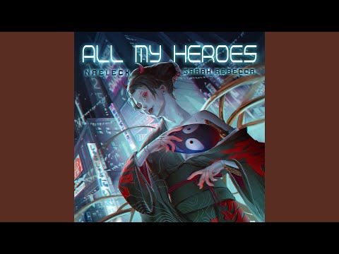 Video thumbnail for All My Heroes (Radio Edit)