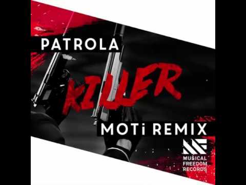 Patrolla vs Adamski - Killer (MOTi Remix)