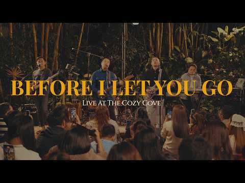 Before I Let You Go (Live at The Cozy Cove) - Freestyle