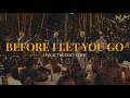Before I Let You Go Live At The Cozy Cove Freestyle