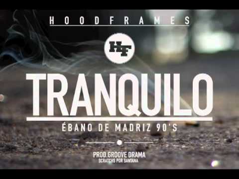 Ebano de Madriz 90's - TRANQUILO (Prod. Groove Drama)