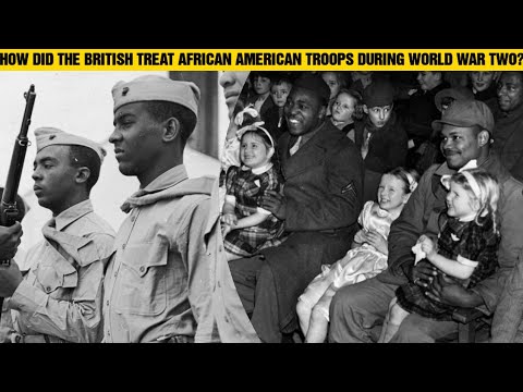 How Did The British Treat African American Troops During World War Two? #shorts