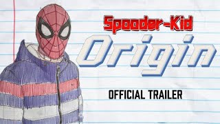 Spooder-Kid Origin |Official Trailer| 2026