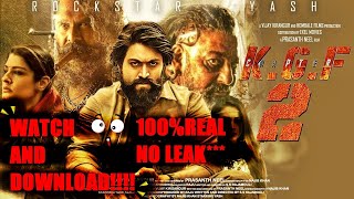How to download KGF CHAPTER 2 full movie 100%REAL NO LEAK!!!!
