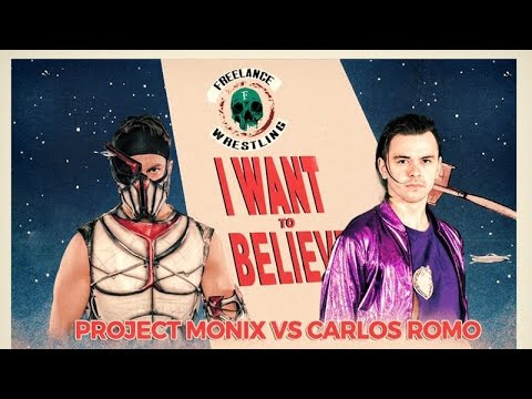 Pat Monix vs Carlos Romo from Freelance Wrestling "I Want to Believe" 9/20/19