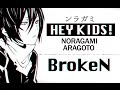 NORAGAMI ARAGOTO OPENING COVER - KYOURAN HEY KIDS!! - BrokeN Version