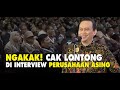 Bahasa Inggris Cak Lontong Di Interview Perusahaan Asing Kocak Lucu Banget Semua Ngakak Baru