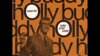 Buddy Holly   "Take Your Time"   Enhanced