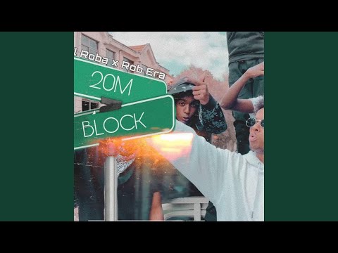 20 Meter (feat. Lil Roba & Rob Era)