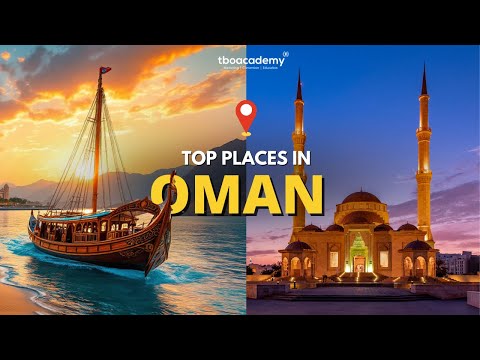 Top 7 Places to Visit in Oman in 2025 | Complete Travel Guide