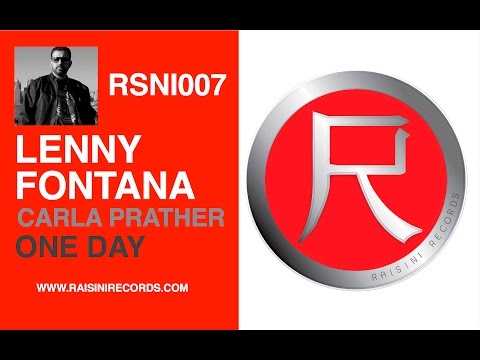 Lenny Fontana feat. Carla Prather - One Day (Vocal Mix)