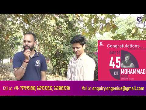 GATE CH 2022 AIR 45 : MOHAMMAD AAMIR shares his journey with ENGENIUS