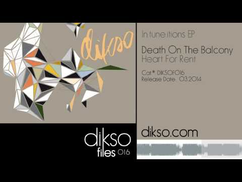 Death On The Balcony - Heart For Rent [DIKSO F016]